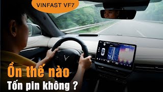 VF7 ồn thế nào, có tốn pin không ?