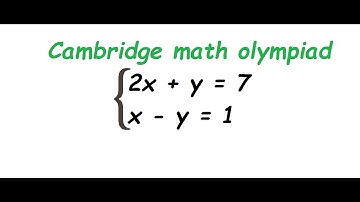 cambridge math olympiad | Solve a System of Linear Equations