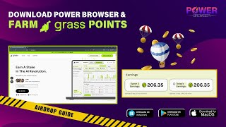 Ultimate Guide to Farm Grass Points using Power Browser | Free Airdrop | Epoch 5 Released