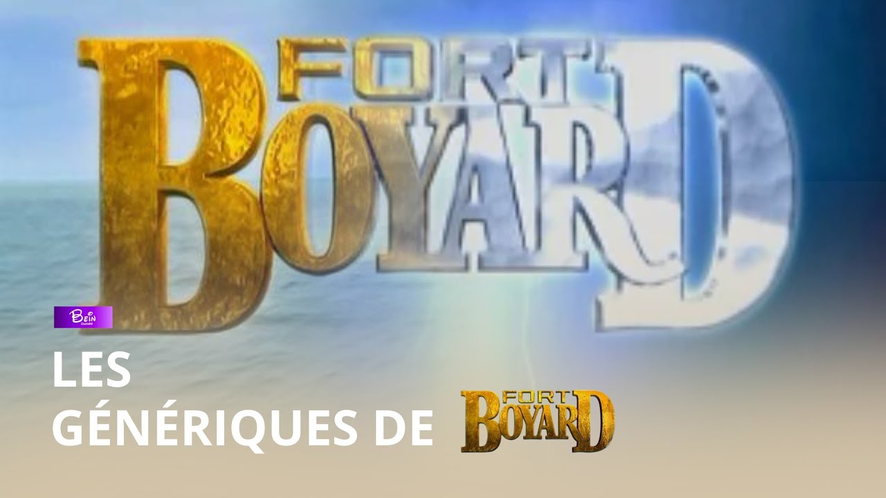 Fort Boyard génériques 2000 à 2010