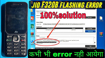 jio F320B flashing error fix|| jio f320b firehose fail fh loder fail|| jio f320b  flashing error fix