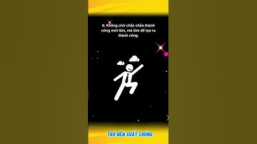 Muốn thành công hãy khắc cốt ghi tâm những điều này #tronenxuatchung #phattrienbanthan #dongluc