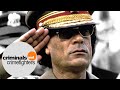 Evolution Of Evil E10: Colonel Gaddafi | Full Documentary