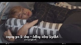 bts jungkook imagine; singing you to sleep   falling asleep together (asmr)