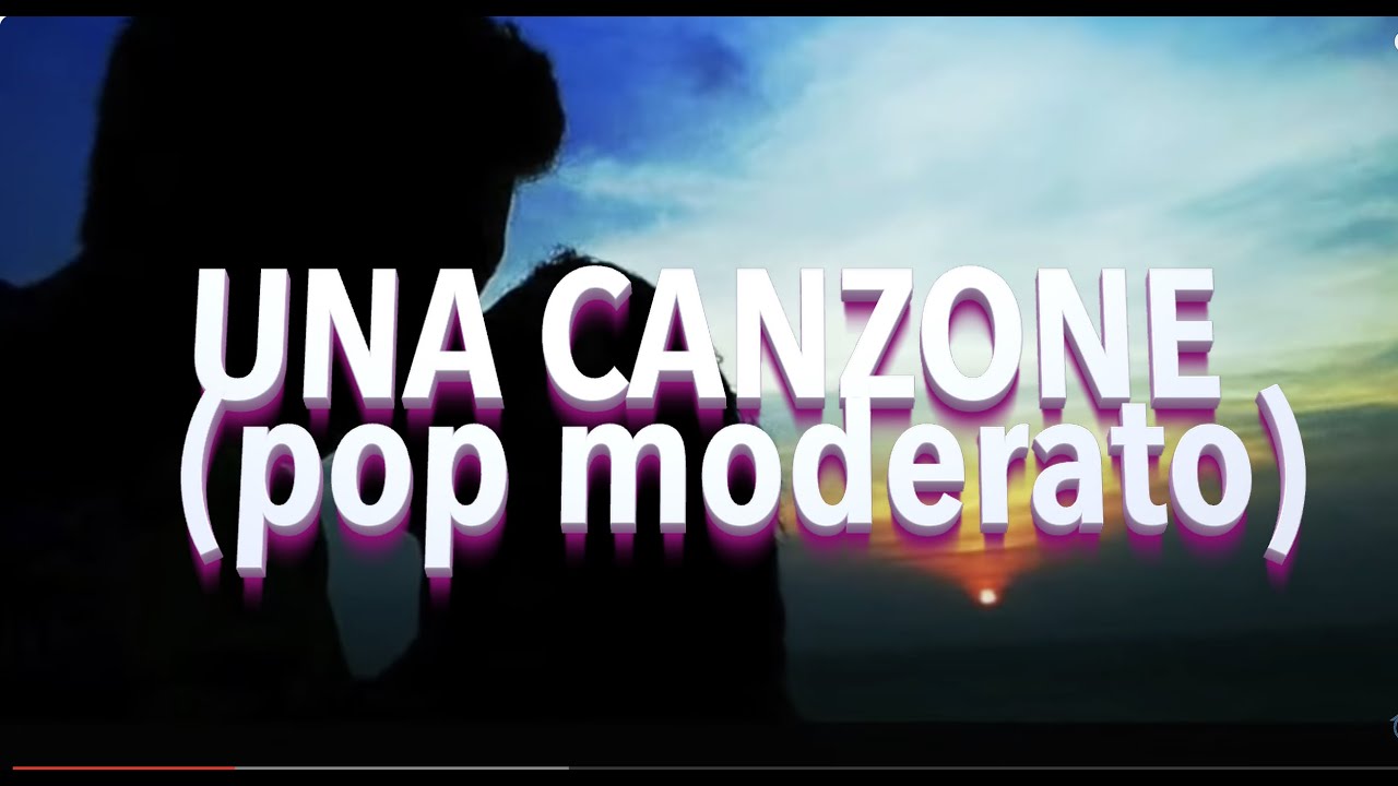 Una canzone - YouTube