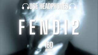 Fendi 2 - Rakhim (16D) 🎧 Use Headphones Khim, Ayv1O Ultra 16D Experience