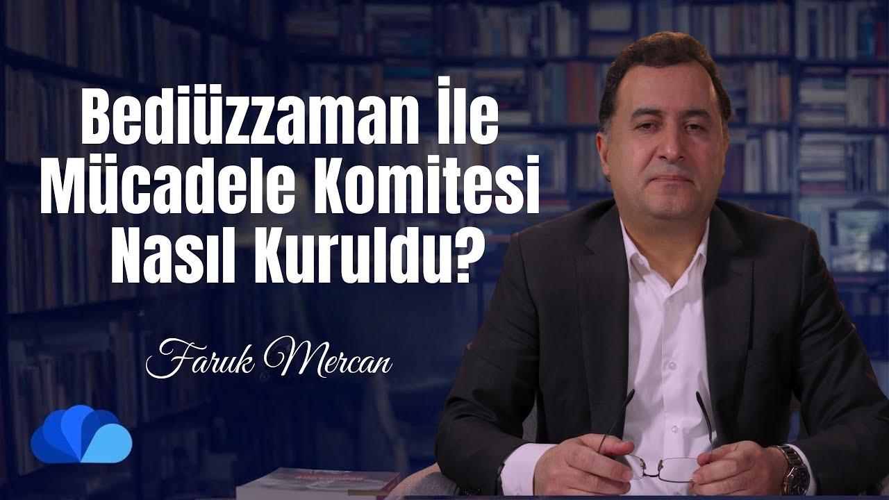 Bediüzzaman İle Mücadele Komitesi Nasıl Kuruldu? I Not Defteri I Faruk Mercan