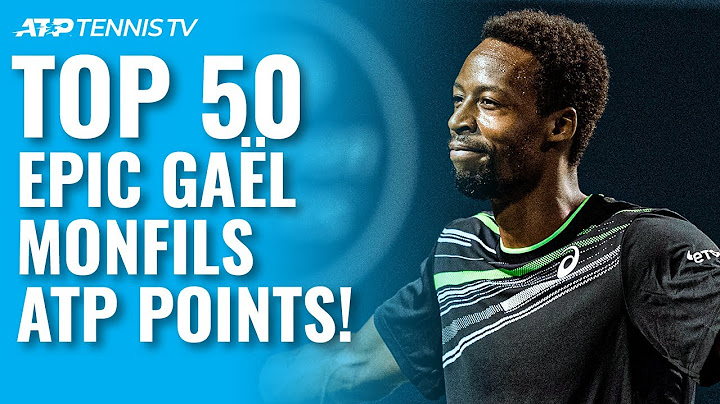 TOP 50 EPIC GAËL MONFILS ATP SHOTS & RALLIES! 🤩