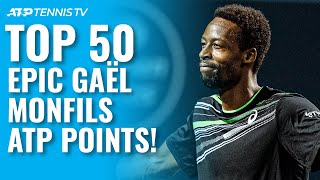 TOP 50 EPIC GAËL MONFILS ATP SHOTS \& RALLIES! 🤩