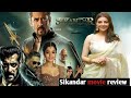 Sikandar movie review Salman Khan