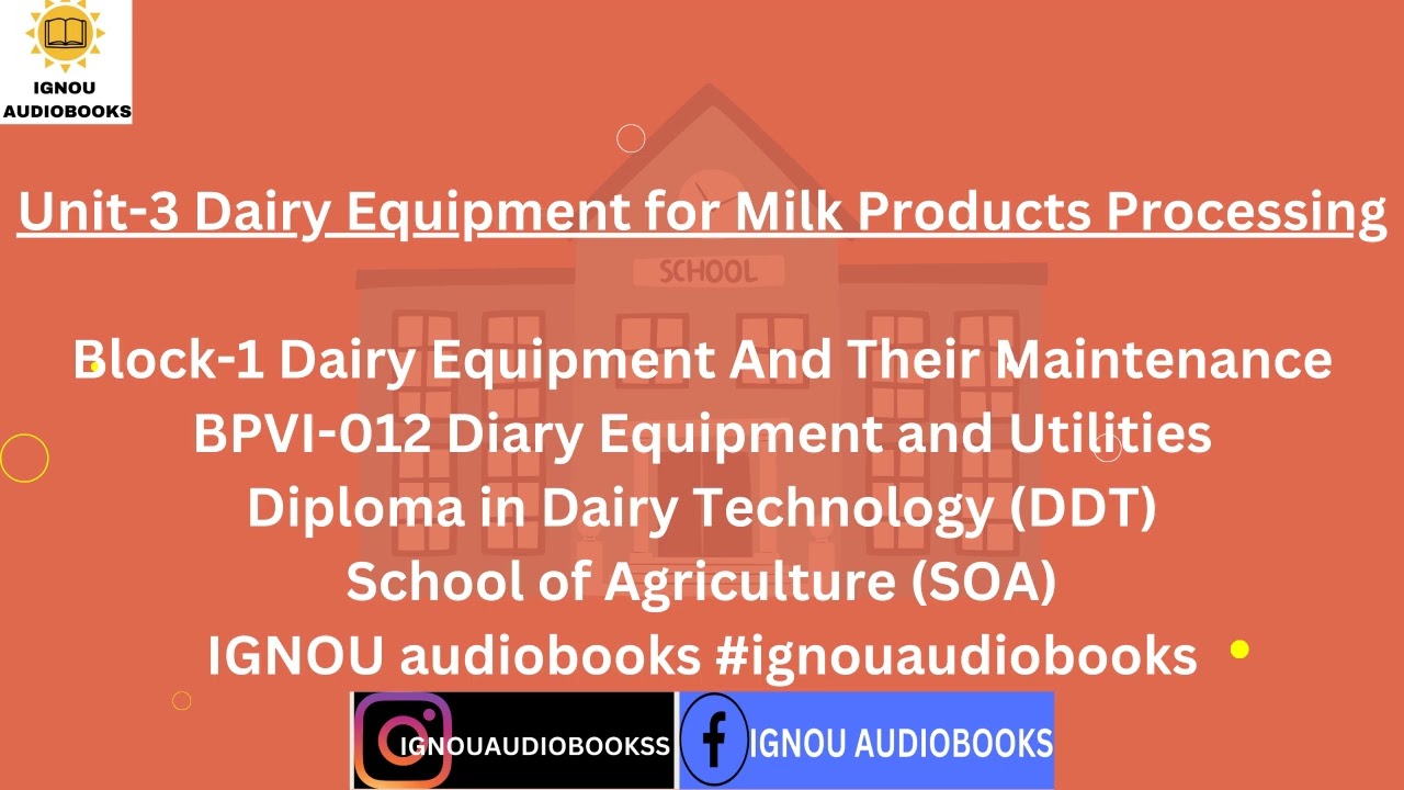 Dairy Equipment for Milk Products Processing Unit-3 Block-1 BPVI 012 DDT SOA 