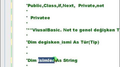 Visual Basic .NET - Ders:4 VisualBasic.Net`te Değişken Tanımlama