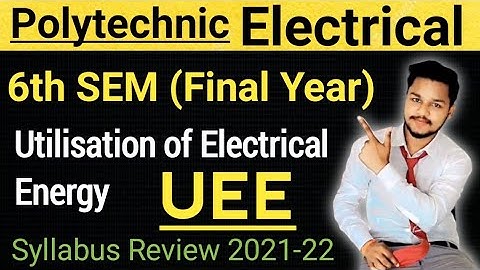 UTILISATION of Electrical Energy I UEE Syllabus I introduction I @studypowerpoint