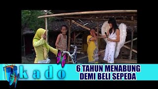 6 Tahun Menabung Demi Beli Sepeda  | Kado