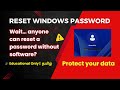 How to Reset Windows Password (No Software) 🔐 | Learn to Protect from Hackers | Tamil