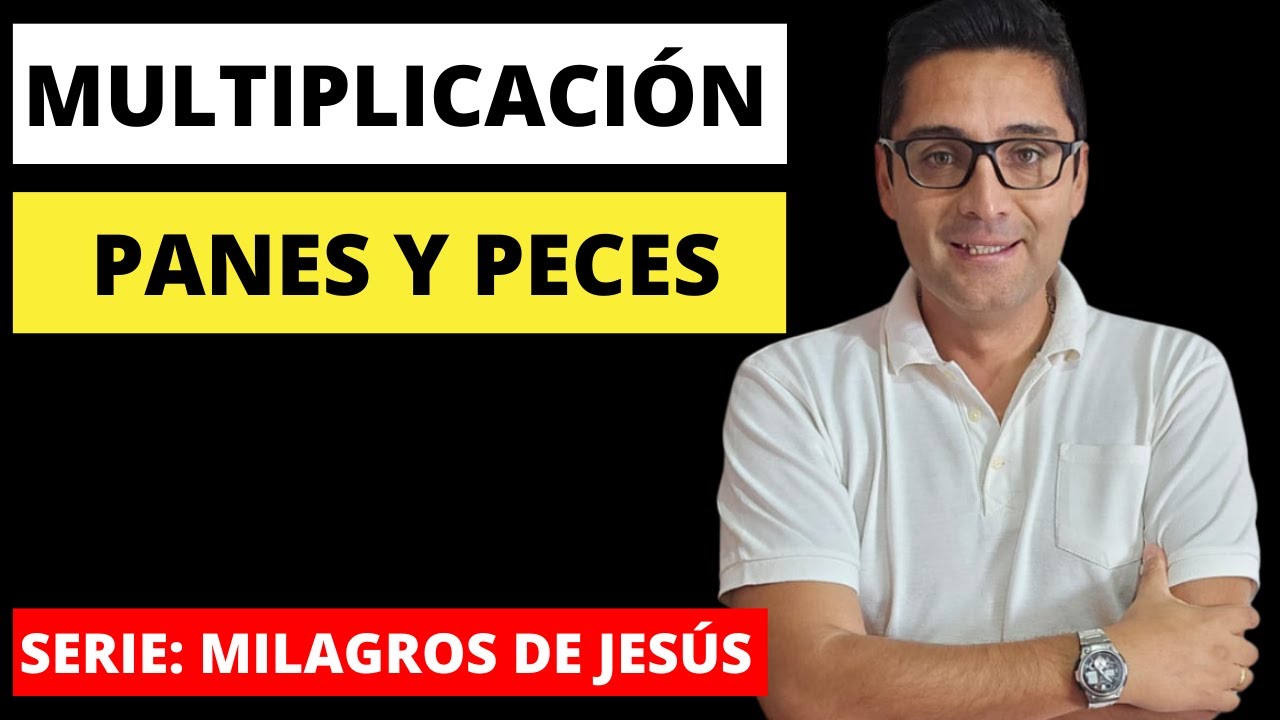 La multiplicación de los panes y los peces explicada para hoy - Elías Gigena