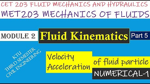 Fluid Kinematics-Velocity and Acceleration-Problem1