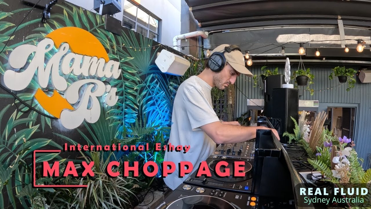 Max Choppage @ Real Fluid Jan 2026