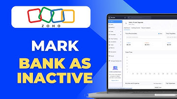 How To Mark Bank Account as Inactive Andor Delete in Zoho Books (Full 2025 Guide)