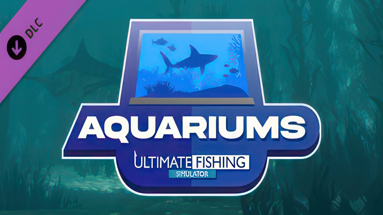 Ultimate Fishing Simulator Aquariums DLC GamePlay PC YouTube