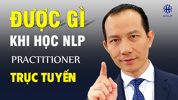VÌ SAO NÊN HỌC NLP TRỰC TUYẾN