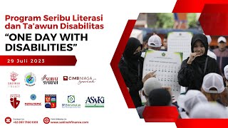 Recap Sakinah Finance ODWD (One Day With Disability) 2023