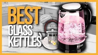 ✅ TOP 5 Best Glass Kettles