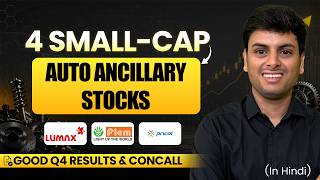 Good Q4 Results &amp; Concall (Lumax Industries, Fiem Ind., Lumax Auto, Pricol) Auto Ancillary Stocks