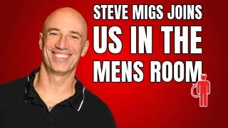Steve Migs Joins Us in the Mens Room