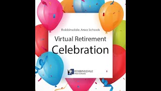 Robbinsdale Area Schools Virtual Retirement Celebration