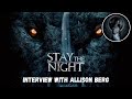 Stay the night director allison berg interview