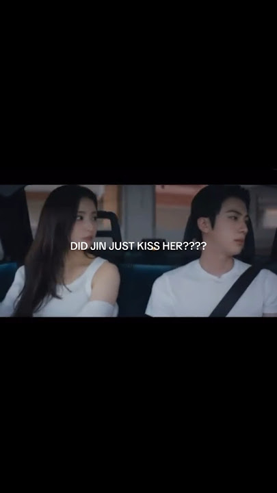 did Jin just kiss her ? #jinkissher #jinnewsong #bts #viralshort