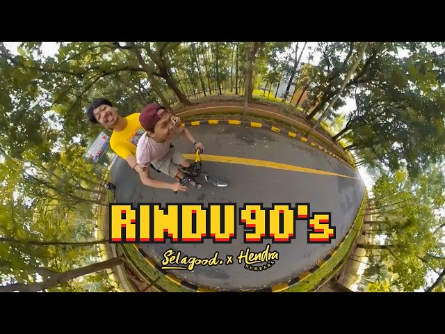 Selagood feat Hendra Kumbara - Rindu 90' (Official Music Video) class=