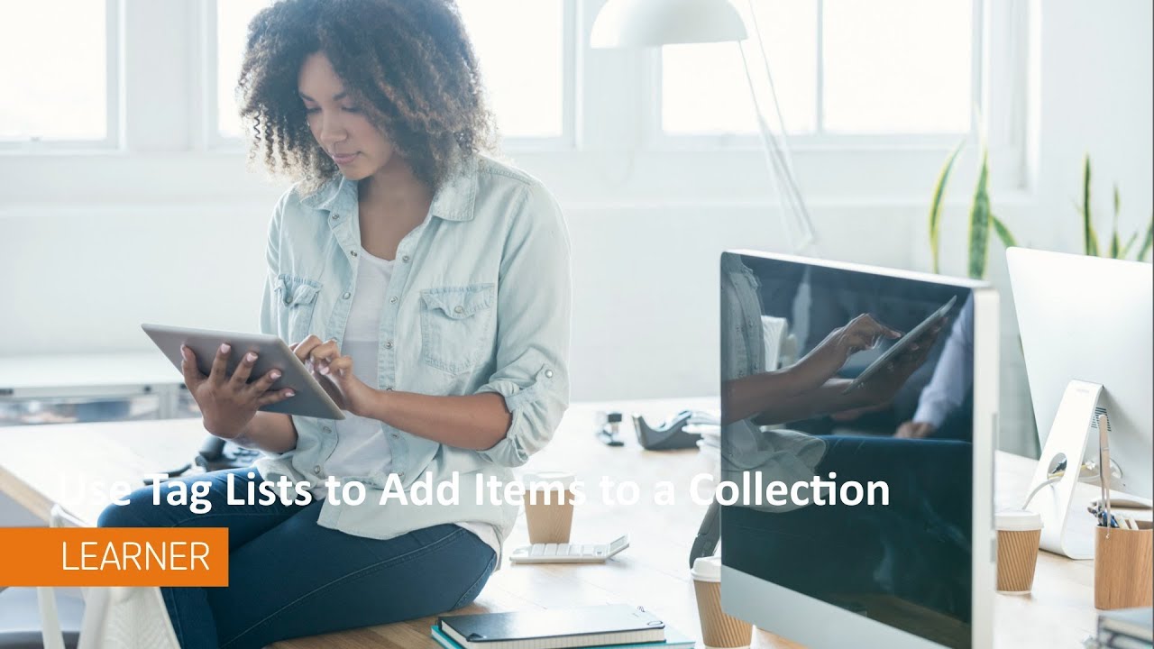 ePortfolio - Use Tag Lists to Add Items to a Collection - Learner - YouTube