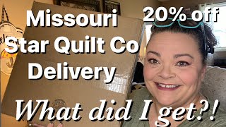 Missouri Star Quilt Co Delivery! What did I get?! 20% off $50+ orders