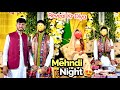 GRAND MEHNDI NIGHT❤️😍 | BAHI KE MEHNDI |HAMMAD SHAFIQUE MEHNDI NIGHT🥳