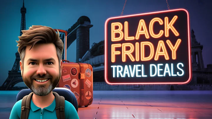 Black Friday 2025: Travel Deals you can't MISS!!