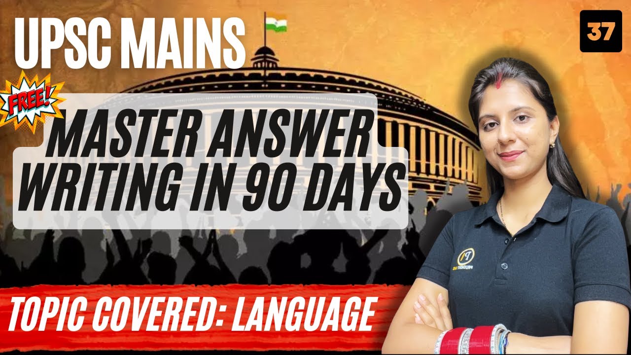 Free Answer Writing Practice Series | UPSC Mains | 90 Days | Topic ...
