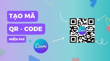 Tạo mã QR-Code bằng phần mềm Canva Pro miễn phí