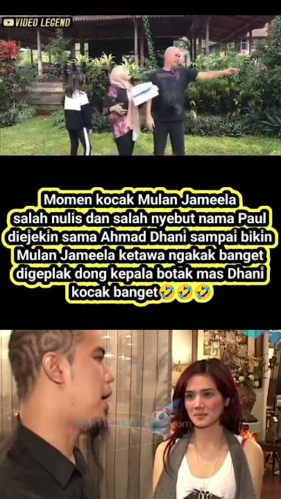Momen Mulan Jameela geplak kepala botak mas Dhani gegara salah nyebut nama lucu banget