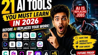 21 AI Tools You MUST Learn in 2026 Before It's Too Late