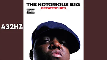 Notorious BIG - Big Poppa (432Hz)