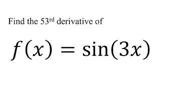 53rd derivative of f(x) = sin(3x)