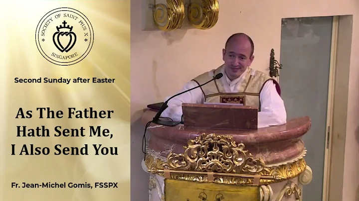 As The Father Hath Sent Me, I Also Send You - Sermon by Fr Gomis (14 Apr 2024) - DayDayNews