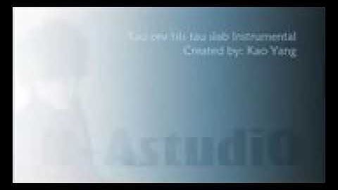 Thumbnail of Tau cev Tsis Tau siab :lishamxyooj karaoke