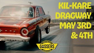Southeast Gassers Are Coming to Kill-Kare Dragway May 3rd & 4th