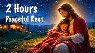 Relaxing Christian Music for Sweet Sleep & A Quiet Home | 2 Hours Soft Vocals screenshot 1