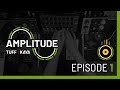 Amplitude by tuff kaya episode 1
