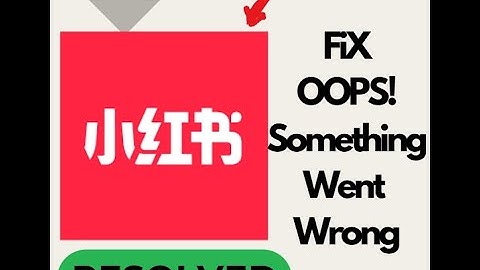 Fix Rednote App Oops Something Went Wrong Problem on Android | Easy Solutions to Resolve Errors #app