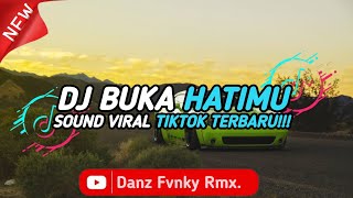 Download Lagu DJ BUKA HATIMU BUKALAH SEDIKIT UNTUKKU SLOW BEAT || SOUND VIRAL TIKTOK TERBARU MP3 Download Lagu DJ BUKA HATIMU BUKALAH SEDIKIT UNTUKKU SLOW BEAT || SOUND VIRAL TIKTOK TERBARU MP3